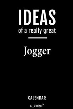 Calendar for Joggers / Jogger: Everlasting Calendar / Diary / Journal (365 Days / 3 Days per Page) for notes, journal writing, event planner, quotes & personal memories