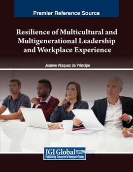 Paperback Resilience of Multicultural and Multigenerational Leadership and Workplace Experience Book