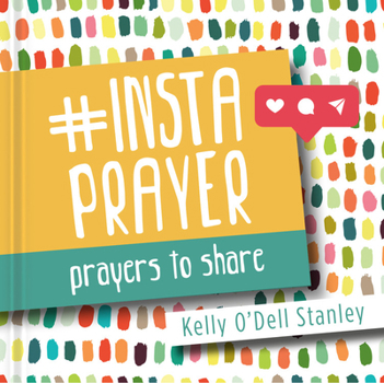 Hardcover Instaprayer: Prayers to Share Book