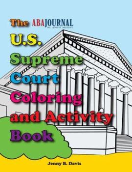 Paperback The U.S. Supreme Court Coloring and Activity Book [With Crayons] Book