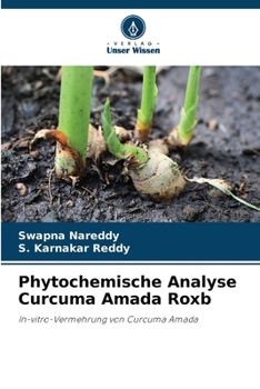 Paperback Phytochemische Analyse Curcuma Amada Roxb [German] Book