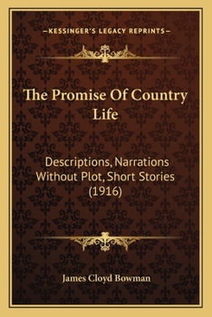 The Promise of Country Life