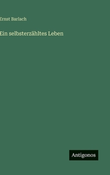 Hardcover Ein selbsterzähltes Leben [German] Book