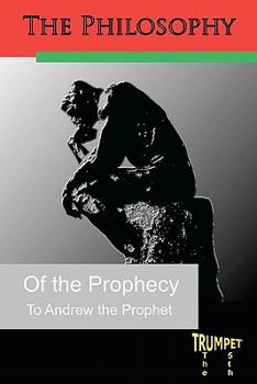 Paperback The Philosophy of the Prophecy: The Fifth Trumpet Book