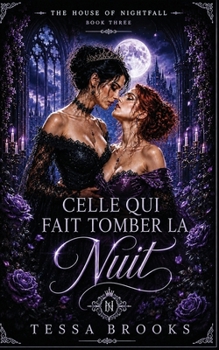 Paperback Celle qui fait tomber la nuit [French] Book