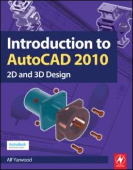 Paperback Introduction to AutoCAD 2010: 2D and 3D Design Book