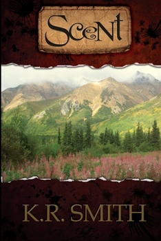 Scent - Book #6 of the Circulate
