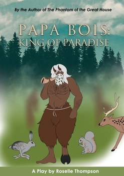 Paperback Papa Bois: King of Paradise Book