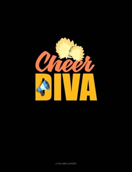 Paperback Cheer Diva: 4 Column Ledger Book