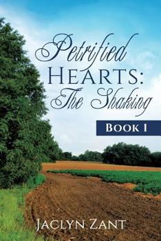 Paperback Petrified Hearts: The Shaking Book
