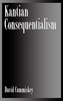 Hardcover Kantian Consequentialism Book