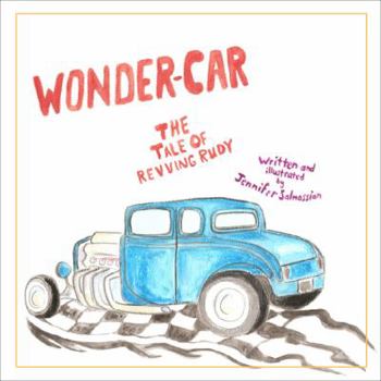 Paperback Wonder-car: the Tale of Revving Rudy Book