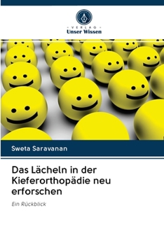 Paperback Das Lächeln in der Kieferorthopädie neu erforschen [German] Book