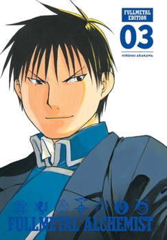 Fullmetal Alchemist: Fullmetal Edition, Vol. 3 - Book #3 of the 鋼の錬金術師 完全版 [Hagane no Renkinjutsushi Kanzenban]