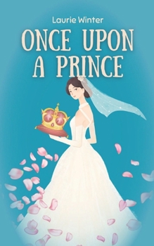 Paperback Once Upon a Prince Book