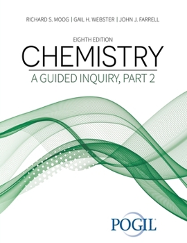 Hardcover Chemistry: A Guided Inquiry, Part 2 Book