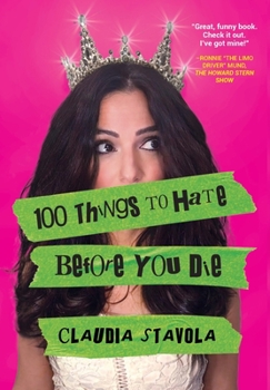 Hardcover 100 Things to Hate Before You Die Book