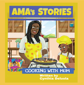 Paperback Ama's Stories: Cooking with Mum Book