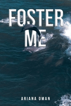 Paperback Foster Me Book