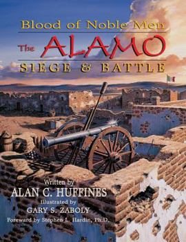 Paperback Blood of Noble Men: The Alamo Siege & Battle Book