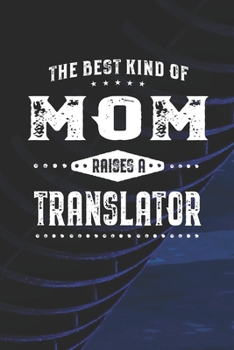 Paperback The Best Kind Of Mom Raises A Translator Book