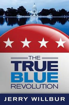 Paperback The True Blue Revolution Book