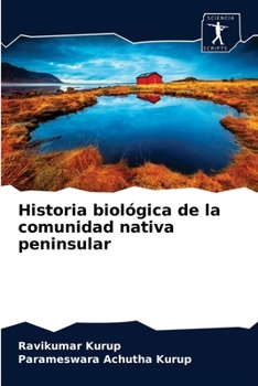 Paperback Historia biológica de la comunidad nativa peninsular [Spanish] Book