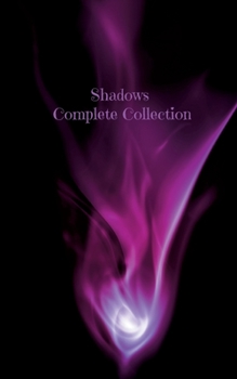 Paperback Shadows Complete Collection: New Pocket Edition Book