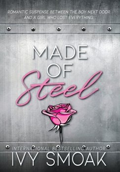Made of Steel - Book #1 of the Made of Steel