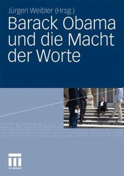 Paperback Barack Obama Und Die Macht Der Worte [German] Book