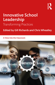 Paperback Innovative School Leadership: Transforming Practices Book