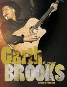 Hardcover Garth Brooks: The Illustrated Story Book