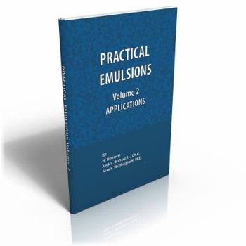 Hardcover Practical Emulsions, Volume 2, Applications Book