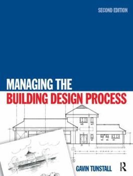 Paperback Managing the Building Design Process Book