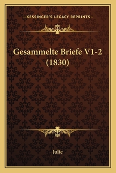 Paperback Gesammelte Briefe V1-2 (1830) [German] Book