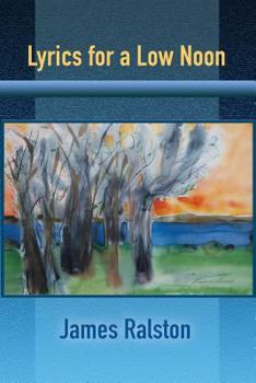 Paperback Lyrics for a Low Noon Book