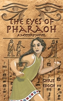 Paperback The Eyes of Pharaoh: A Mystery in Ancient Egypt Book