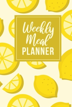 Paperback Weekly Meal Planner: Weekly Food Planer - Track Your Daily Food Intake - With Grocery List Book