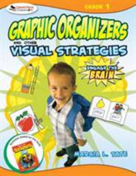 Paperback Engage the Brain: Graphic Organizers and Other Visual Strategies, Grade One Book