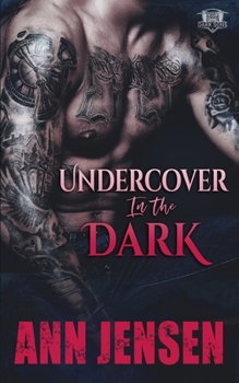 Paperback Undercover in the Dark Book