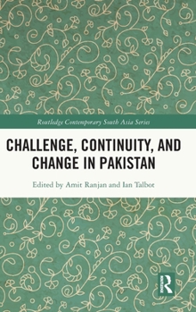 Hardcover Challenge, Continuity, and Change in Pakistan Book