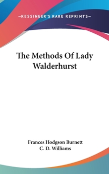 The Methods of Lady Walderhurst