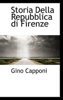 Paperback Storia Della Repubblica Di Firenze Book