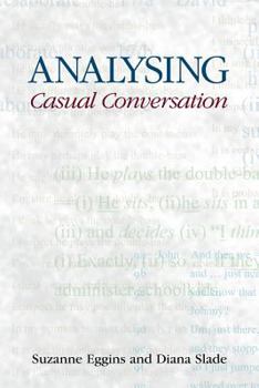 Paperback Analysing Casual Conversation Book