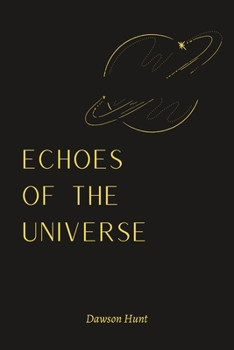 Paperback Echoes of the Universe Book