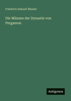 Paperback Die Münzen der Dynastie von Pergamon [German] Book
