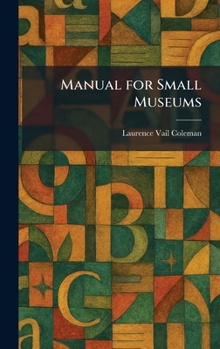 Hardcover Manual for Small Museums Book