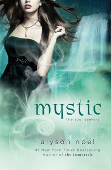 Mystic - Book #3 of the Soul Seekers