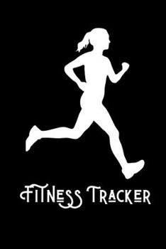 Fitness Tracker: Retro Design Fitness Tracker-Exercise Journal to Help You Become the Best Version of Yourself!Goal Journal.Log Book.Size 6" x 9" .120 Lined Pages