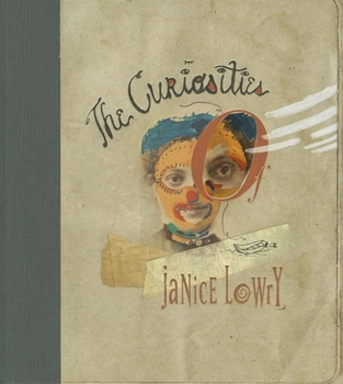 Hardcover The Curiosities of Janice Lowry Book